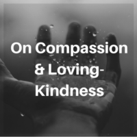 Module 4: On Compassion & Loving-Kindness (Green Essence)